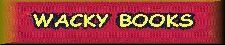 Wacky Books